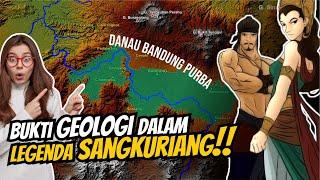 RAHASIA TERUNGKAP! LEGENDA SANGKURIANG DALAM ILMU GEOLOGI | Orang Sunda memang cerdas bikin cerita