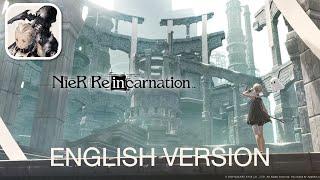 NieR Re[in]carnation - Android / iOS - ENGLISH Version Gameplay