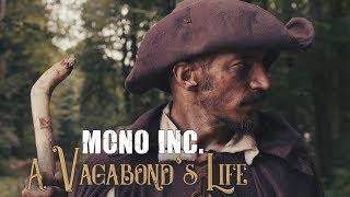 MONO INC. feat. Eric Fish - A Vagabond's Life (Official Video)