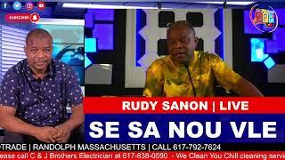  RUDY SANON LIVE | SE SA NOU VLE | LUNDI 15 JUILLET 2024