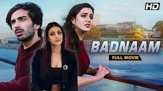Badnaam Hindi Full Movie | Priyal Gor,Mohit Sehgal & Barkha Bisht  | Hindi Suspence Thriller