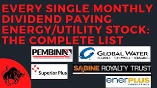 Every Monthly Dividend Energy and Utility Stock: The Complete List