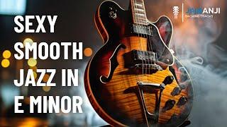 Sexy Smooth Jazz Groove Backing Track in E Minor