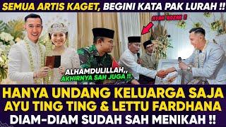 KABAR BAHAGIA !! HANYA UNDANG KELUARGA & LURAH, AYU TING TING DAN LETTU FARDHANA SIAP NIKAH