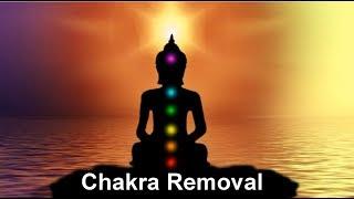 Chakra Removal