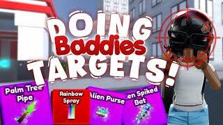 Doing Baddies TARGETS BUT With A TWIST! *got jumped as usual*