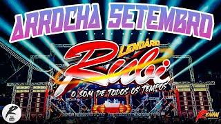 LENDÁRIO RUBI - ARROCHA SETEMBRO 2024 - DJ GIGIO BOY