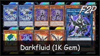 1K GEM DARKFLUID - F2P/P2W Deck Analysis & Testing [Yu-Gi-Oh! Duel Links]