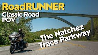 Natchez Trace Parkway North | Classic Roads POV | RoadRUNNER Magazine