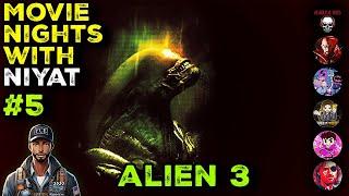 Movie Nights With Niyat (#5) - Alien 3 (1992)