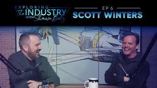 Producer & Actor Scott Winters on Exploring the Industry with Shawn Bolz!