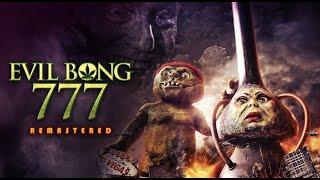 EvilBong 777 | FIRST LOOK TRAILER