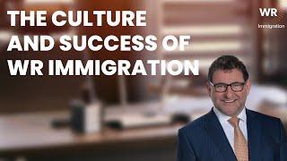 Managing Partner Bernie Wolfsdorf on the Culture and Success of WR Immigration