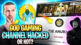 God Gaming Channel Hacked Or Not ? Reality Behind This @tseanurag01