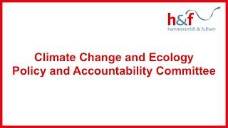 H&F Climate Change and Ecology PAC | 19 November 2024