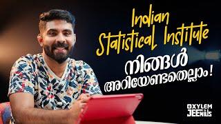 Indian Statistical Institute നിങ്ങൾ അറിയേണ്ടതെല്ലാം! | Xylem JEEnius