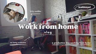 work from home vlog | a productive day of working from home.