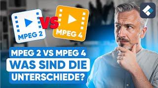 Was sind die Unterschiede zwischen Mpeg 2 und Mpeg 4 | Recoverit