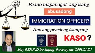 OFFLOADING BY IMMIGRATION OFFICER | WHAT ARE YOUR LEGAL REMEDIES