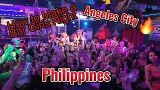 Angeles City Philippines. How to Make a Bar Girls Night! Single at 40
