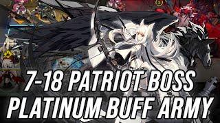 [Arknights] 7-18: Platinum buff army deletes Patriot