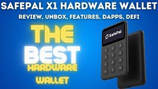 SafePal Is the Best Hardware Wallet - DApps and DeFi Compatibility | Features, Setup, Unbox | X1 S1