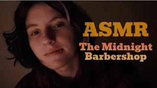 ASMR The Midnight Barbershop ️ Relaxing Beard Shaving Roleplay