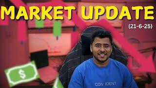MARKET UPDATE (21-06-25) | TRADE WITH BHUSHAN