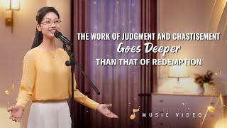 English Christian Song | "The Work of Judgment and Chastisement Goes Deeper Than That of Redemption"