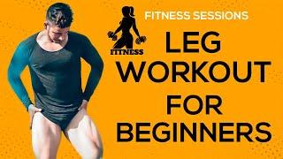 LEG WORKOUT FOR BEGINNERS