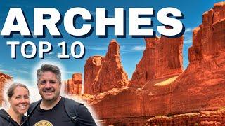 10 Best Things to Do in Arches National Park!
