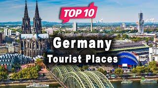 Top 10 Places to Visit in Germany | English