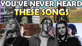 Songs You Wished You Knew Existed
