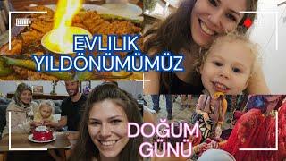 EVLİLİK YILDÖNÜMÜMÜZ, KAYINVALİDEMİN DOĞUM GÜNÜ, RÜZGARA ALIŞVERİŞ, KÖYE GİDİYORUZ