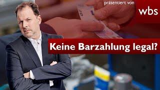 „Hier keine Barzahlung!“ – Ist so ein Hinweis legal? | Rechtsanwalt Christian Solmecke