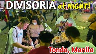 DIVISORIA at NIGHT | MANILA's Divisoria Night Market, Street Foods & Bagsakan Area! BER MONTH Update