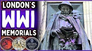 Hidden Secrets of London's WWI Memorials