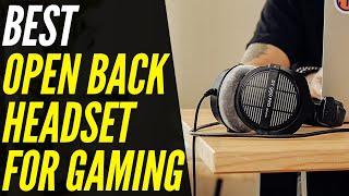 Best Open-back Headphones for Gaming 2021 | Open-back Vs Closed-back Headphones