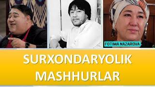 Surxondaryolik mashhurlar | Top 18