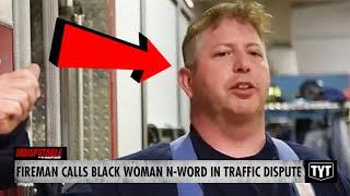 Fireman Calls Black Woman N-Word & 'Monkey' In Traffic Dispute, Denies Racism