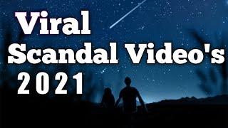 Viral Scandal Videos  2021