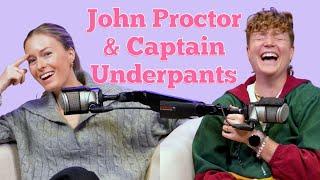 #284 - John Proctor & Captain Underpants