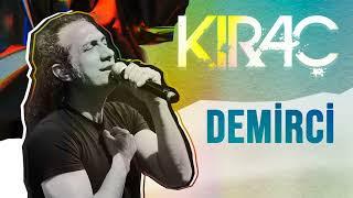 Kıraç - Demirci (Official Audio)