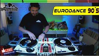 EURODANCE 90´s - DJ WEDERSON