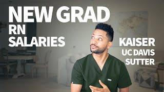 New Grad NURSE PAY in SACRAMENTO CALIFORNIA | Our $350,000 Nursing Salary | Kaiser|Sutter|UC Davis