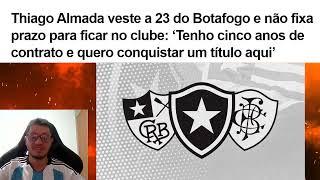 THIAGO ALMADA É ANUNCIADO OFICIALMENTE PELO BOTAFOGO