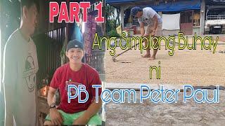 PART 1 ANG SIMPLENG BUHAY NI PB TEAM PETER PAUL