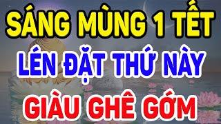 MÙNG 1 ÂM Lén Đặt Vật Này Lên Bàn Thờ Chủ Nhà Sẽ GIÀU NỨT ĐỐ ĐỔ VÁCH, Tiền Vàng Kéo Vào Ầm Ầm| LĐTH