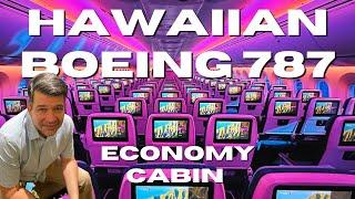 New Hawaiian Airlines Boeing 787 Dreamliner | Trip Report | SFO-HNL Economy Cabin