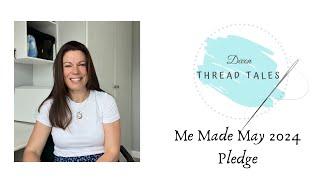 Me Made May 2024 - Pledge